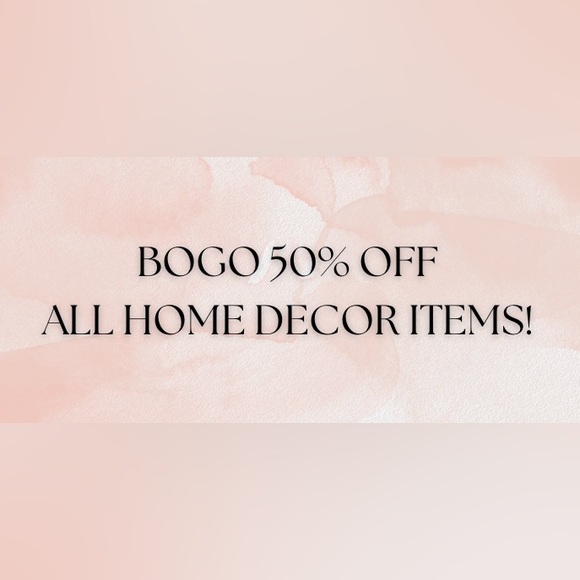 Other - BUY 1 HOME DECOR ITEM, GET THE 2ND ITEM 50% OFF! 🏠